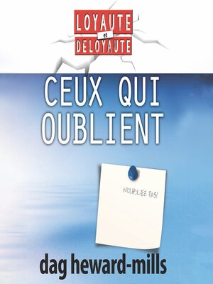 cover image of Ceux Qui Oublient